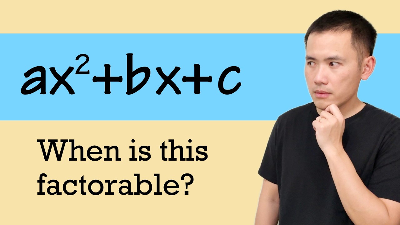 How to know if ax^2+bx+c is factorable