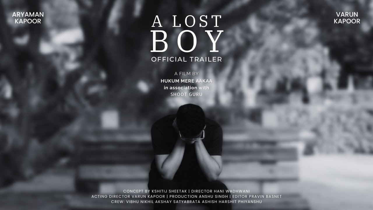 A Lost Boy | Short Film Trailer | Hukum Mere Aakaa | ShootGuru