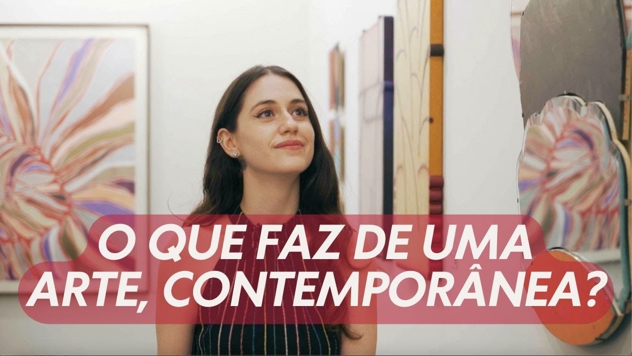 O QUE É ARTE CONTEMPORÂNEA?