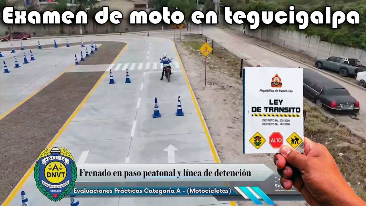 Examen de conducir motocicleta en Tegucigalpa, Residencial Santa Cruz