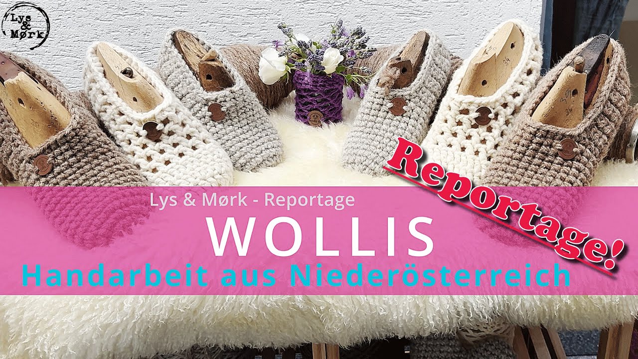 WOLLIS  Handarbeit aus Niederösterreich #reportage  #nachhaltigkeit #slowfashion  #handwerk #häkeln