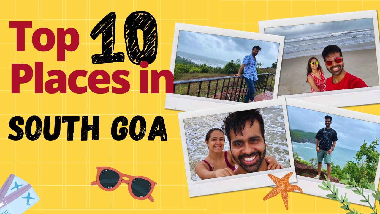 Best places to visit in South Goa | Hidden gems in South Goa | Top 10 places to visit in Goa