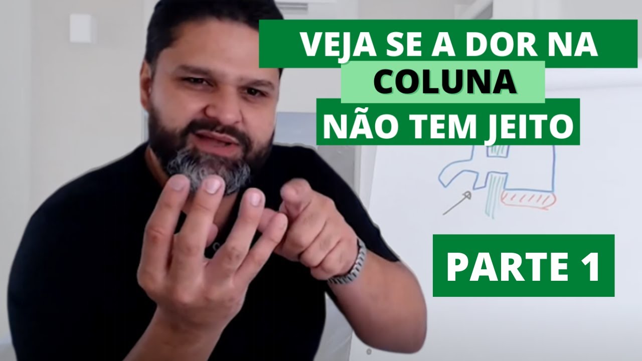 👀 Veja se a dor na coluna não tem jeito - parte 1