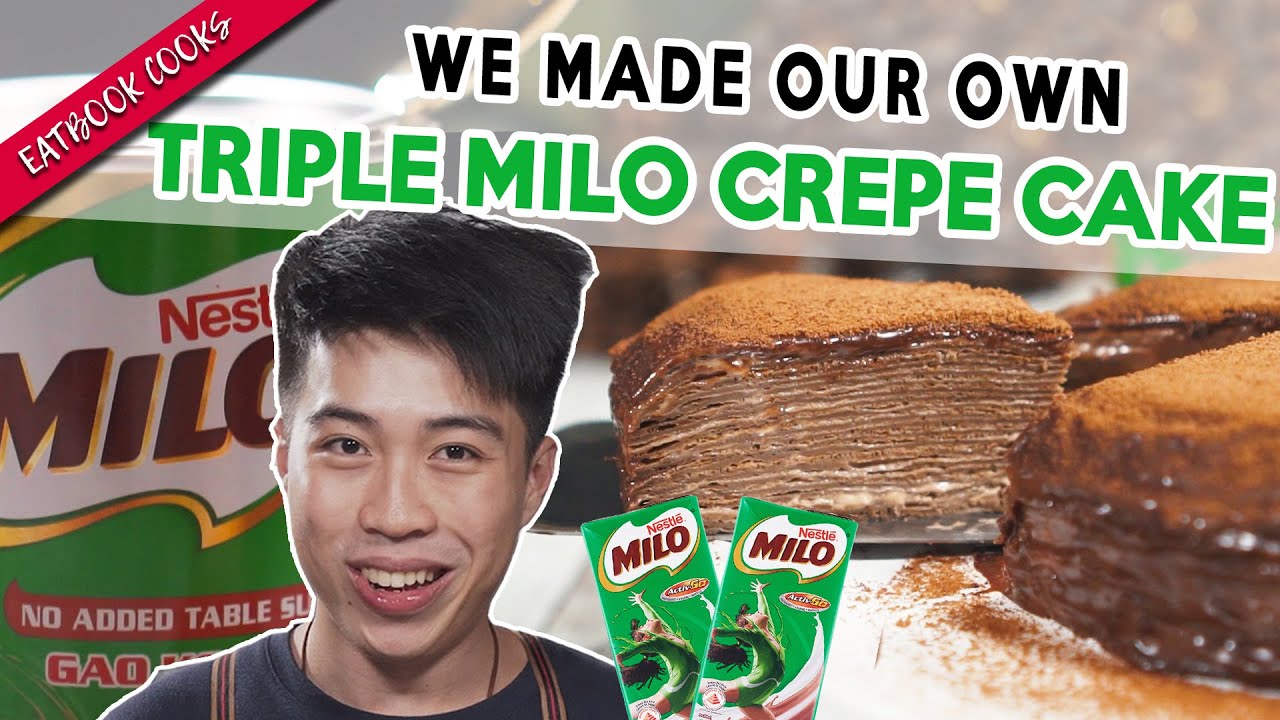 We Made A Triple Milo Crepe Cake! | Eatbook Cooks | EP 8