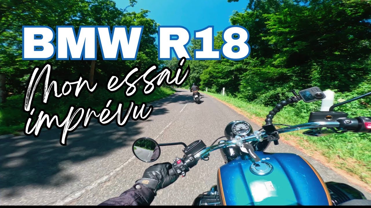Essai de la BMW R18 - mon essai imprévu