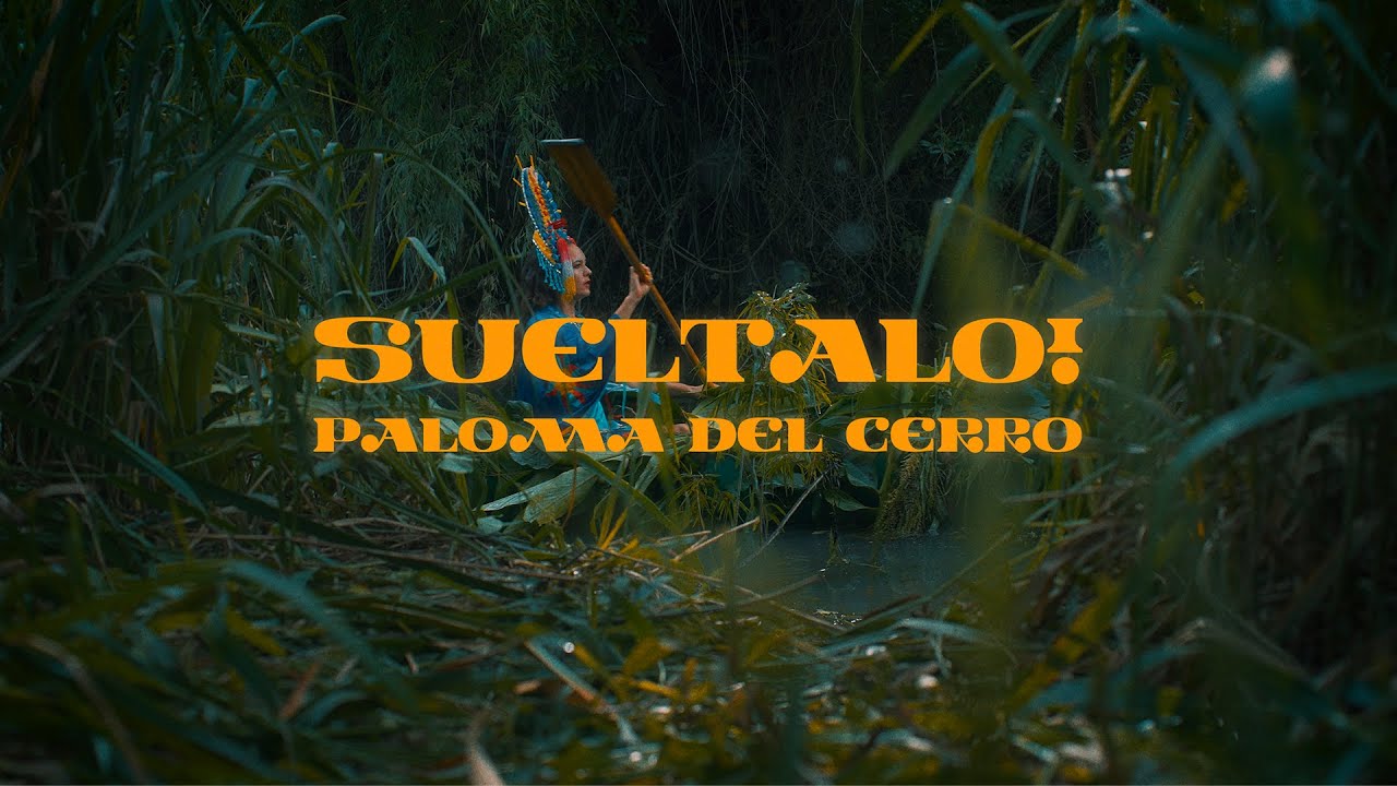 PALOMA DEL CERRO - &uml;Su&eacute;ltalo&uml; (Video Oficial)