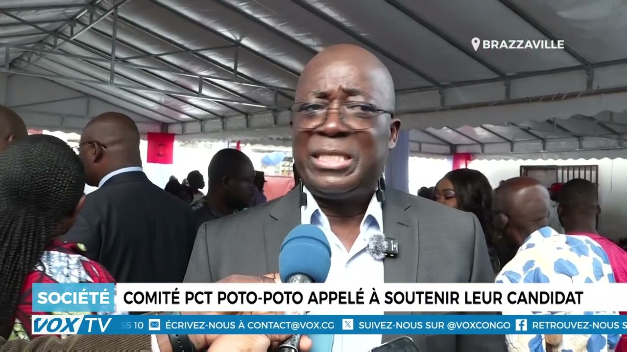 Comité PCT Poto poto appelé à soutenir leur Candidat