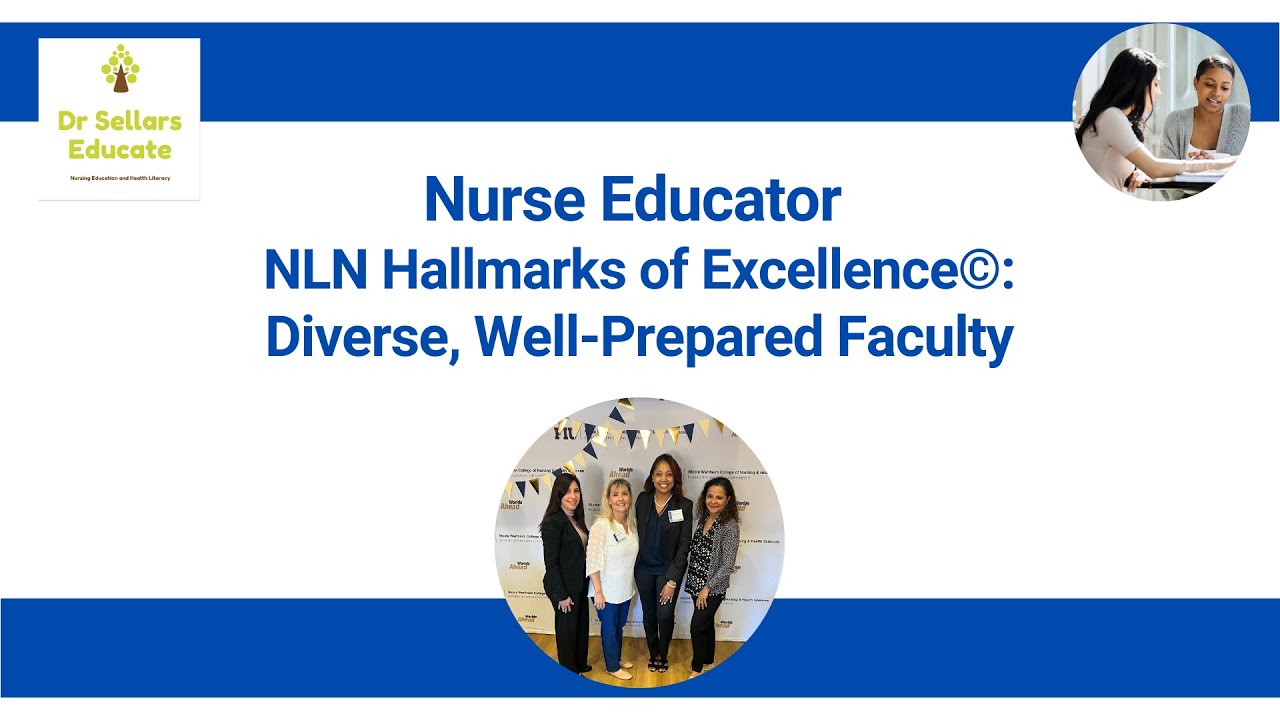 Certified Nurse Educator&reg;: NLN Hallmarks of Excellence&copy;:Diverse, Well-Prepared Faculty-Snapshot 91