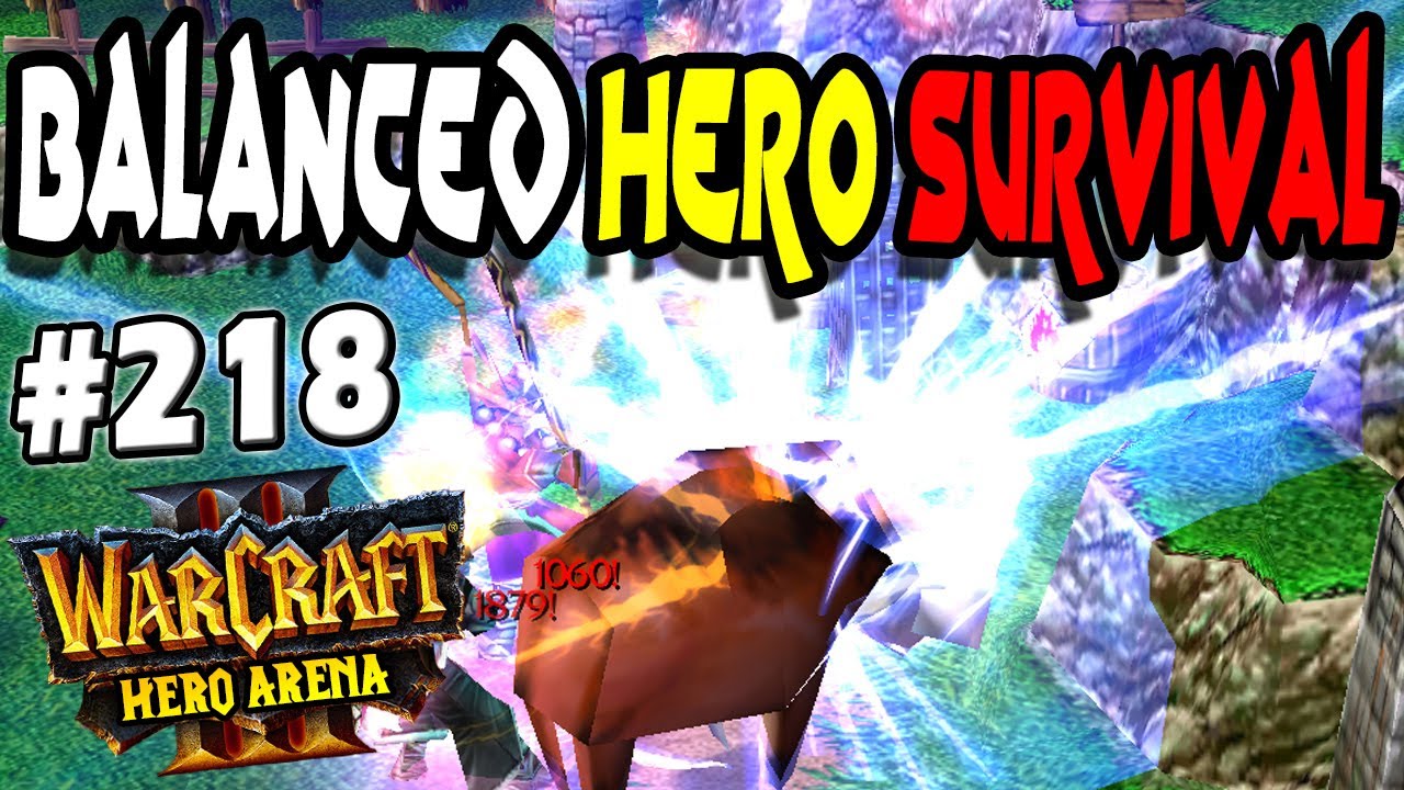 Balanced Hero Survival #218