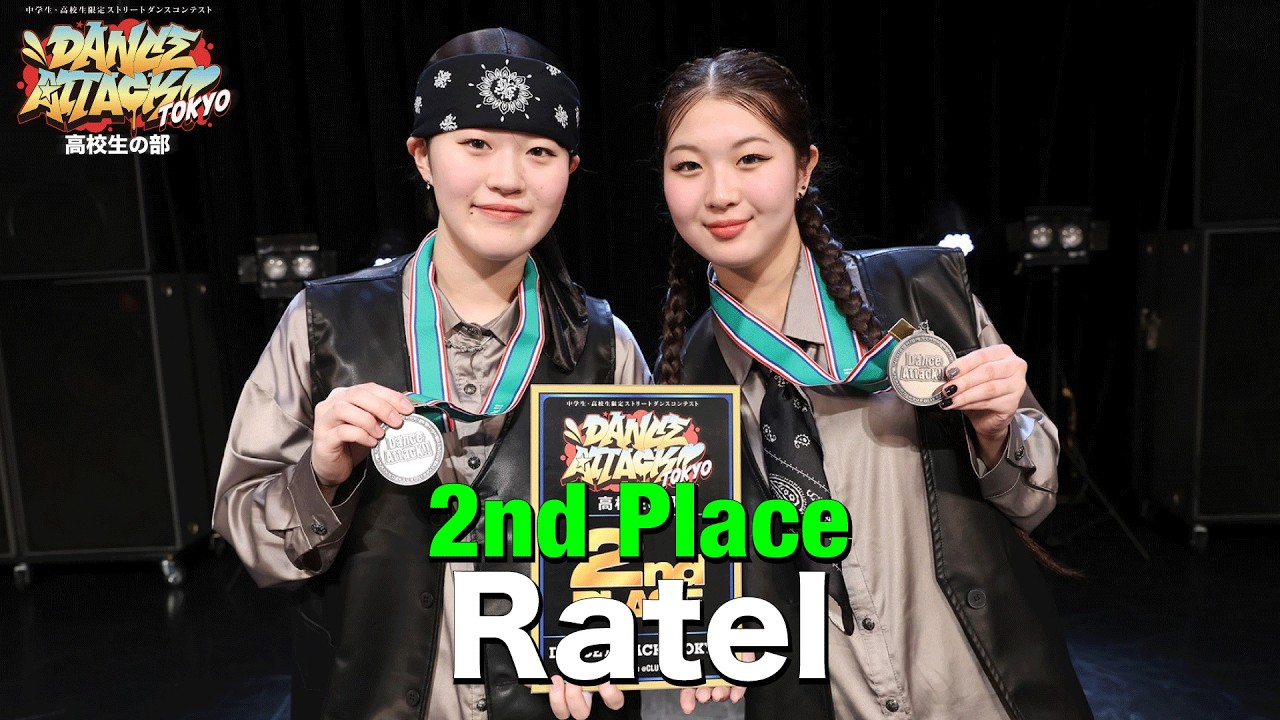 Ratel [2nd PLACE] DANCE ATTACK!! TOKYO 高校生の部