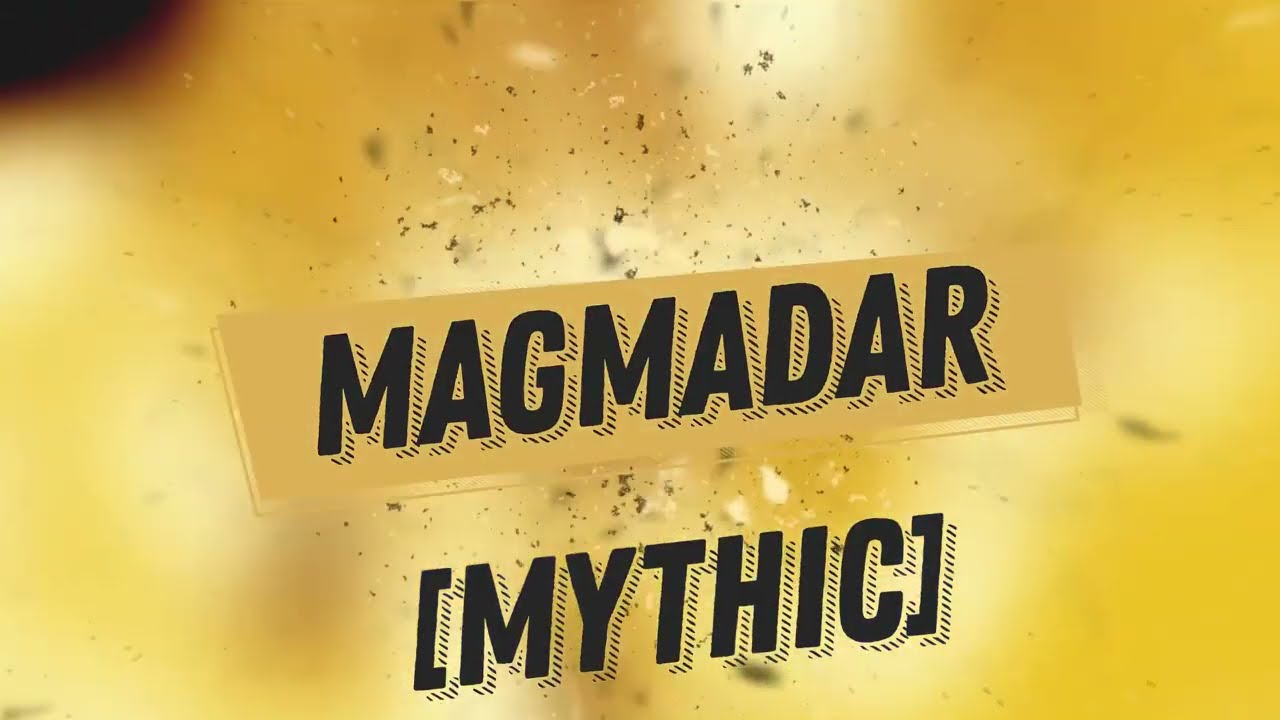 Magmadar [Mythic] Ascension WoW