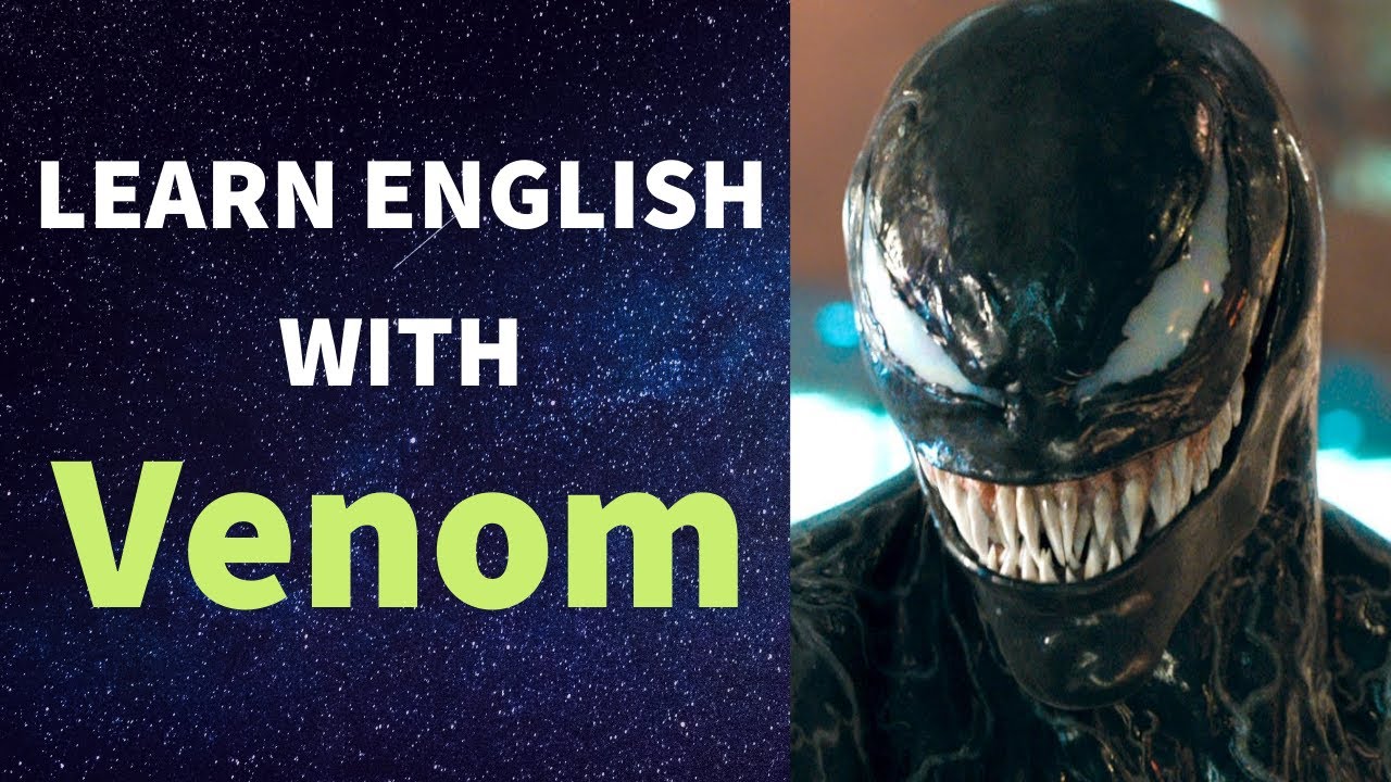 Изучайте английский с VENOM