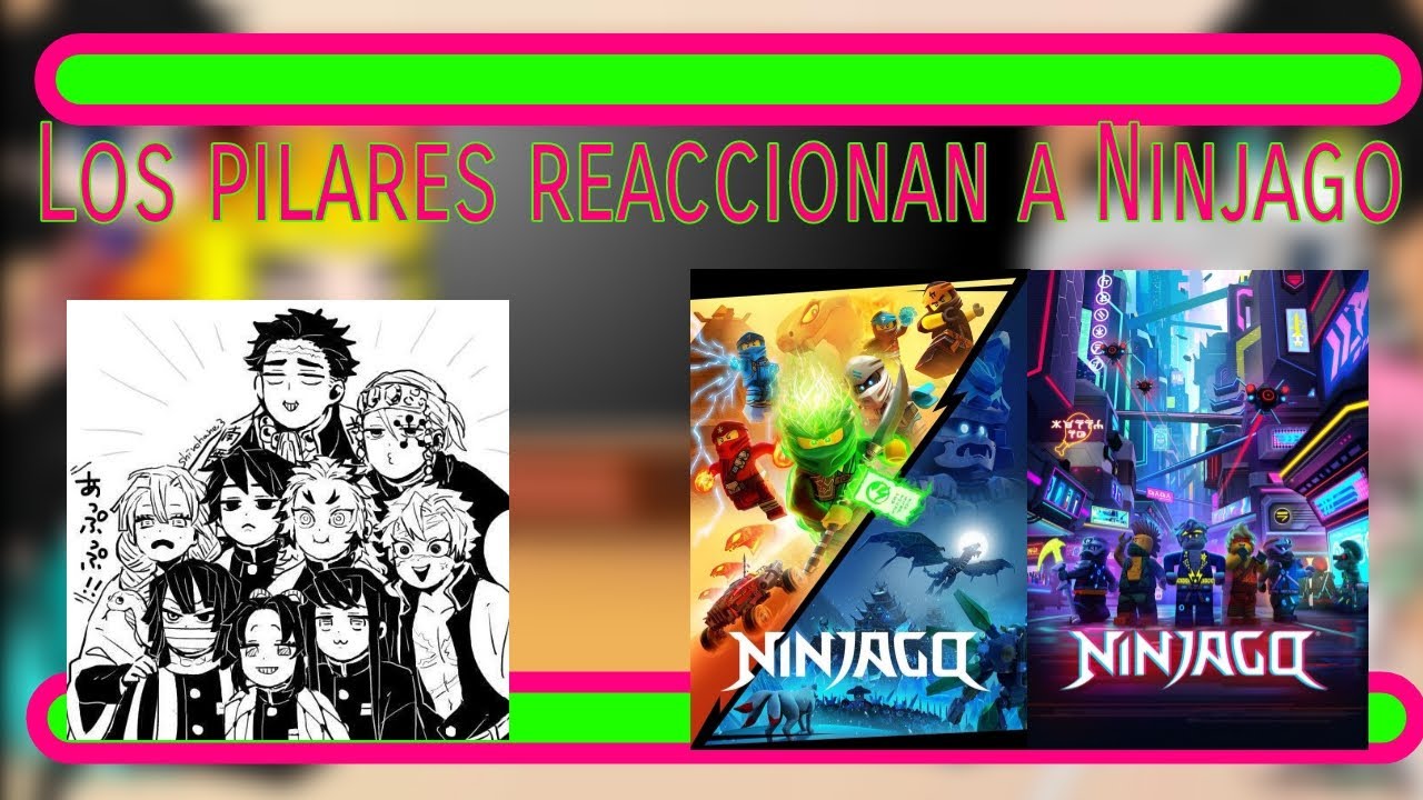 Los pilares reaccionan a Ninjago (KNY x Ninjago) Gacha Club No ships