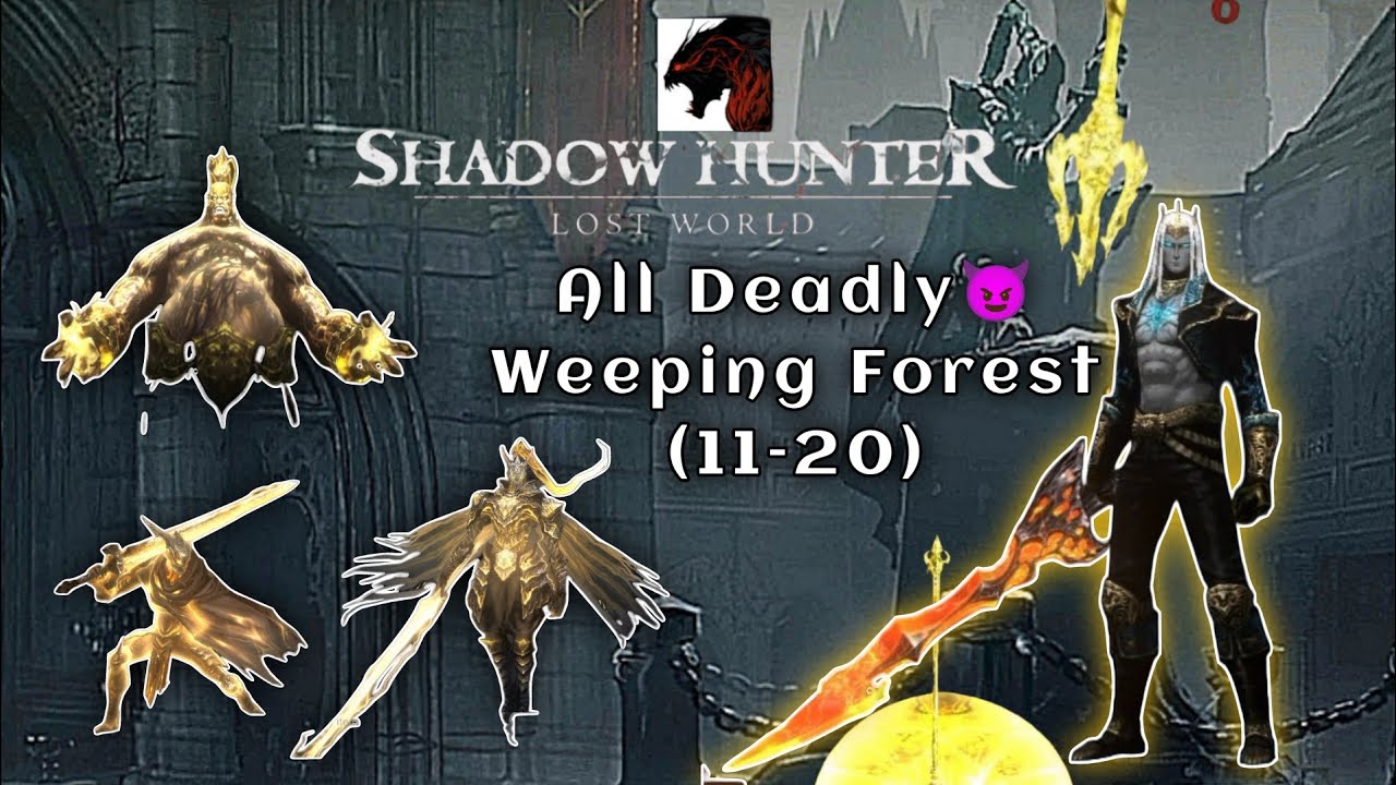 All Deadly Bosses in Weeping Forest (11–20) 😈 | Shadow Hunter Lost World