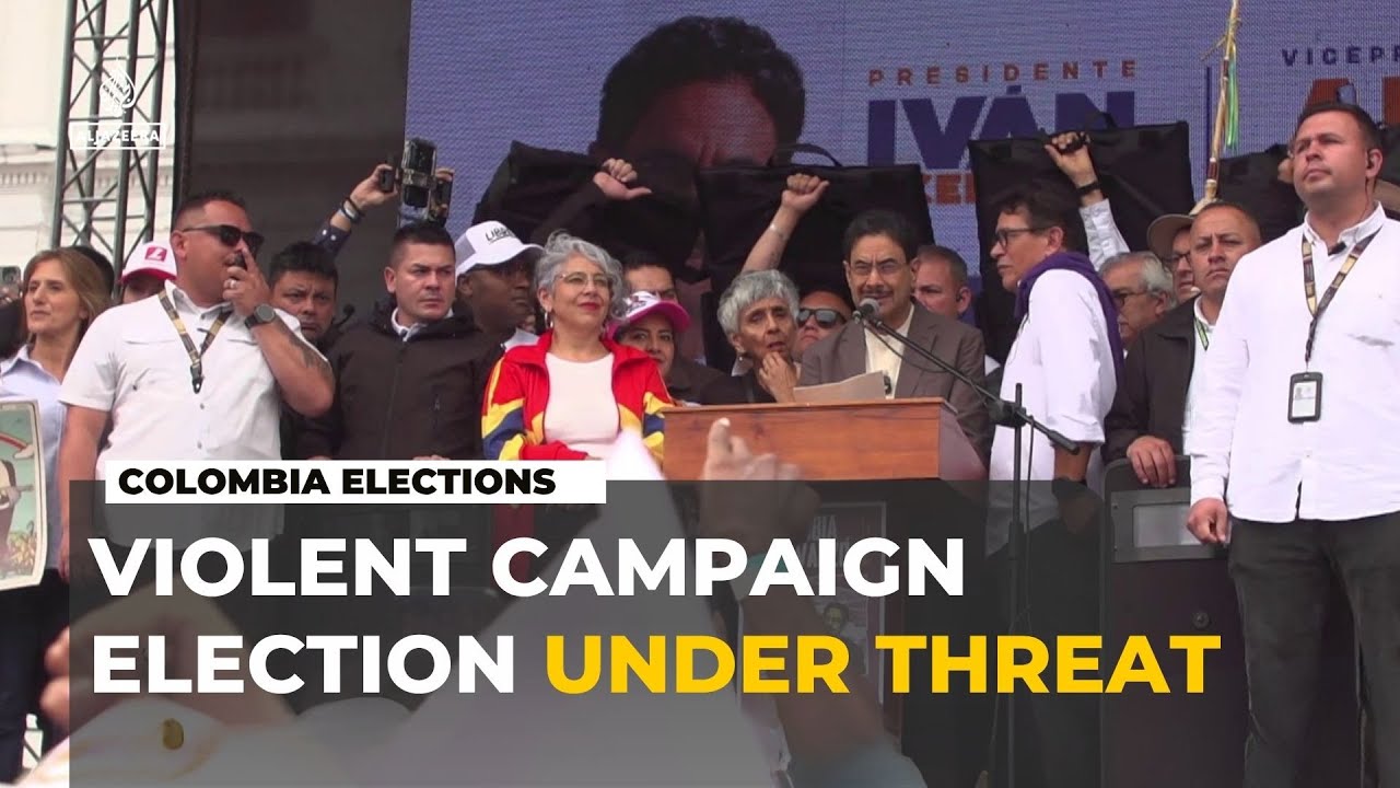 Political Violence Casts Shadow Over Colombia&rsquo;s Presidential Race