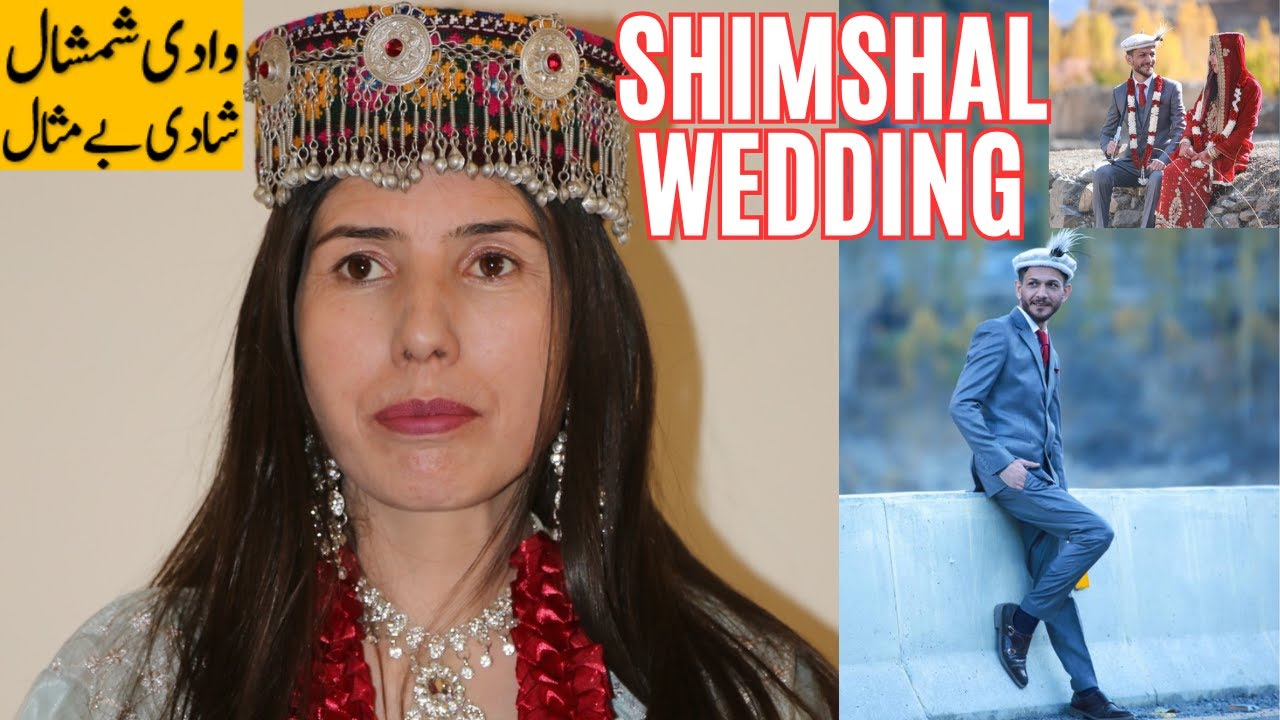 Wedding in Shimshal | Hunza | Gilgit | Nadeema Sahar & Irfan | Shimshal valley