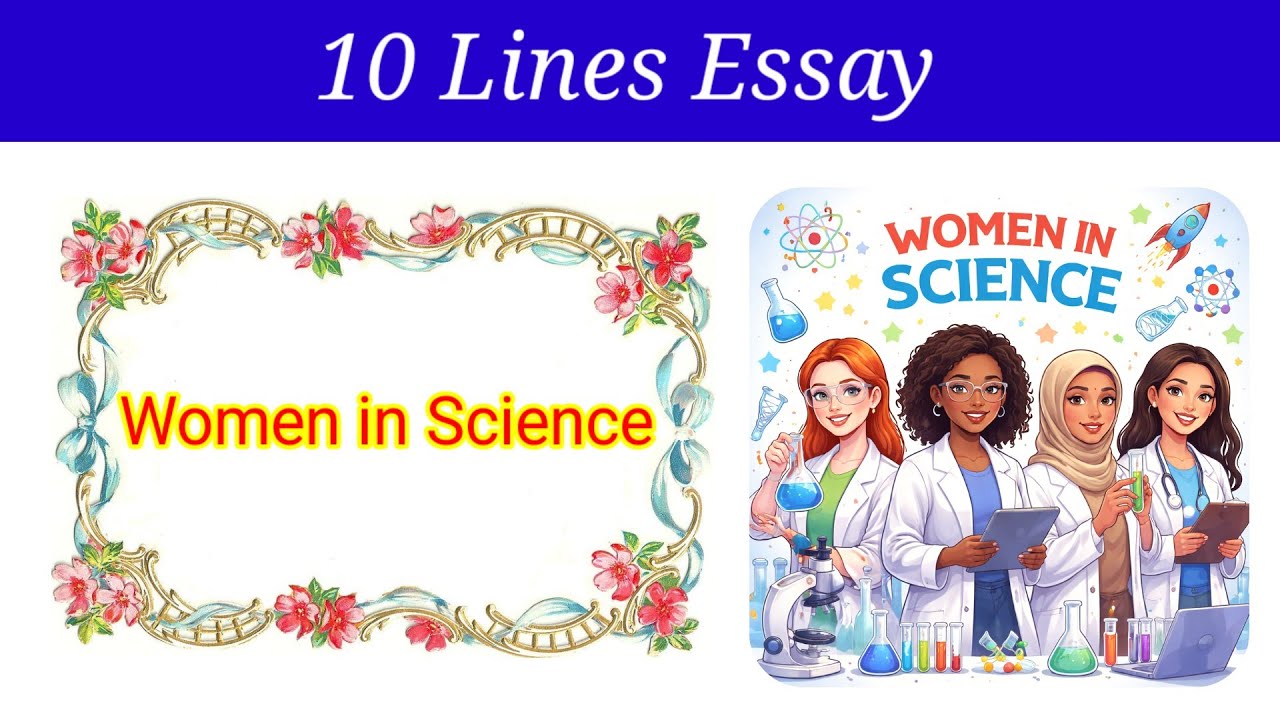 10 Lines Essay on Women in Science | Women in Science essay in english | Women in Science