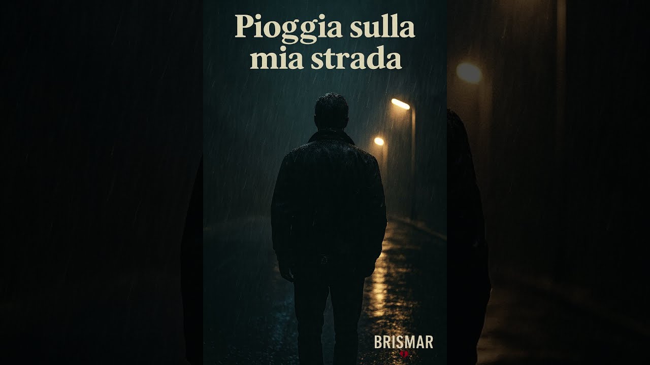 Pioggia sulla mia strada