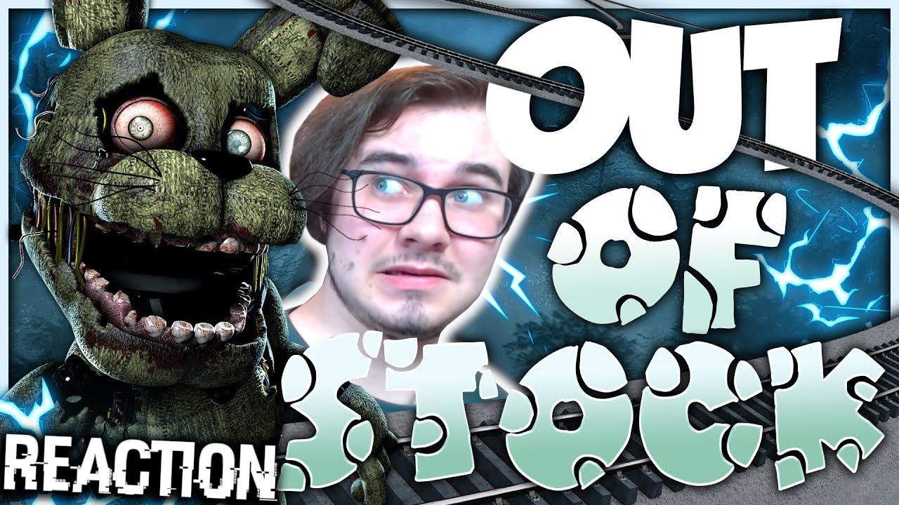 JonnyBlox Reacts to 'FNAF - OUT OF STOCK SONG LYRIC VIDEO - Dawko & DHeusta'