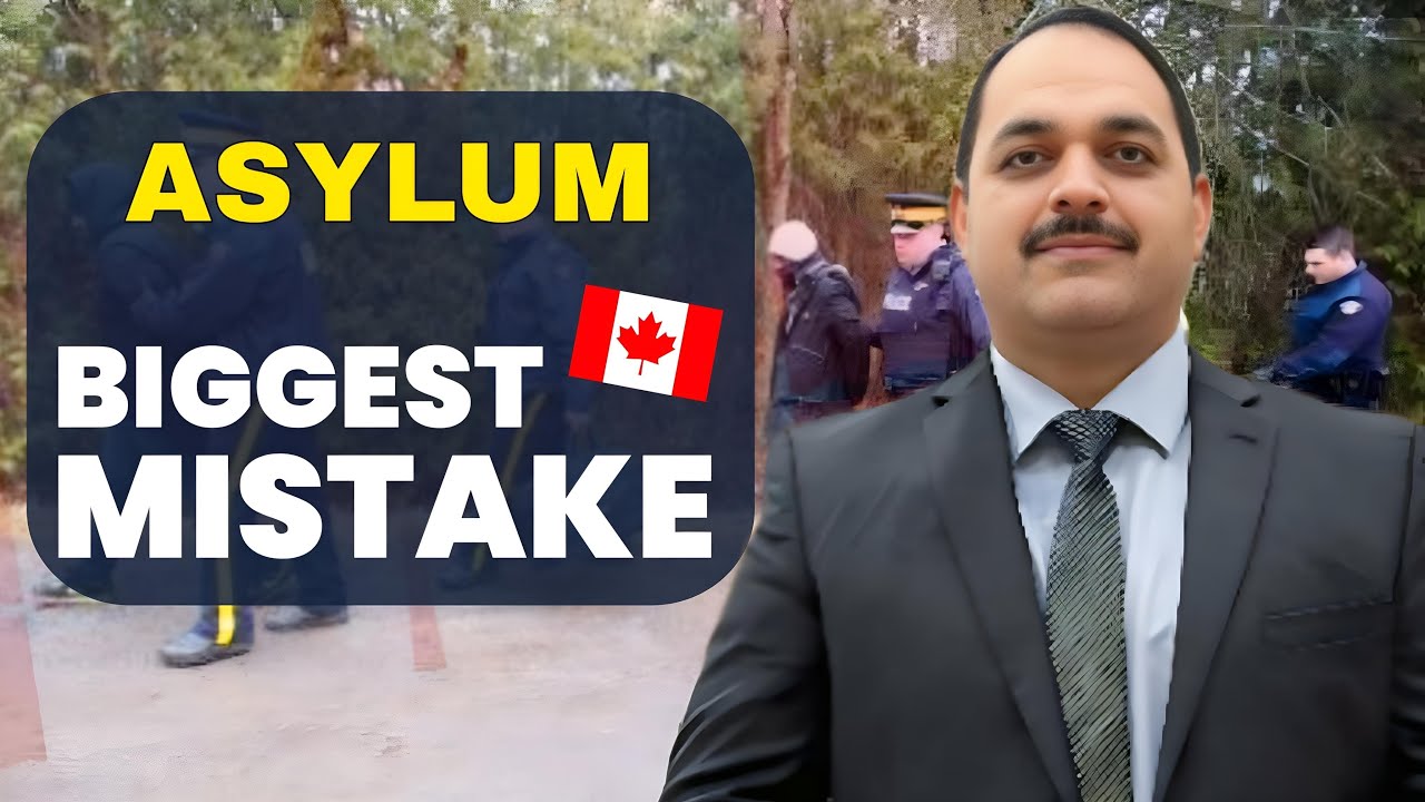 Asylum, Biggest Mistake #canada #asylum #refugee
