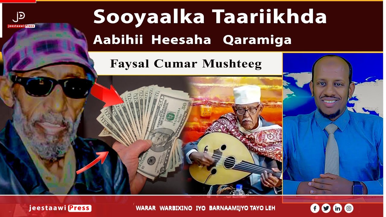 Sooyaalka Taariikhada Faysal Cumar Mushteeg | Aabihii Heesaha  Qaraamiga