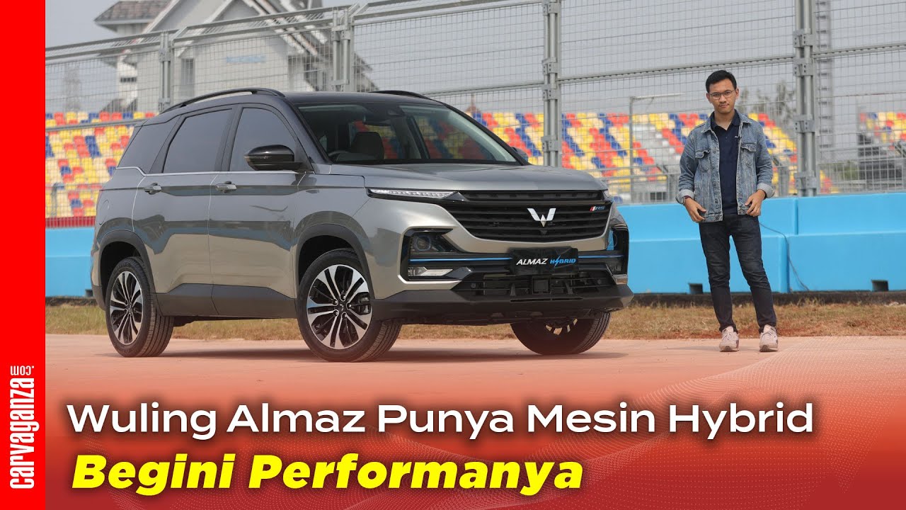 Wuling Almaz Hybrid - First Drive | CARVAGANZA.COM