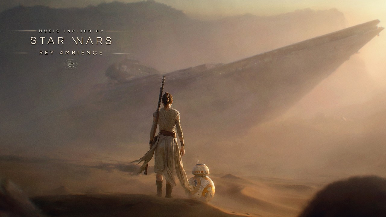 Rey Ambience &ndash; Star Wars Epic Ambient Music to Relax & Focus on Jakku | Episode VII