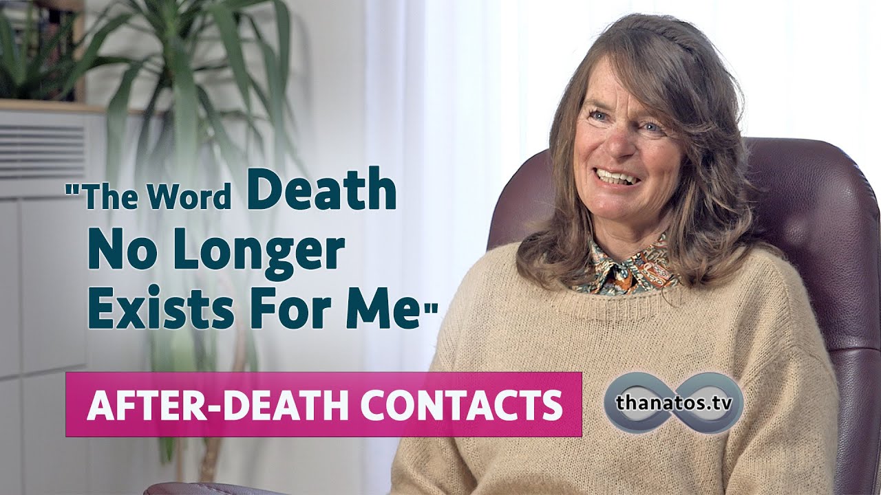 "The Word 'Death' No Longer Exists for Me" | Silvia Fink-Eisinger's After-Death Contacts