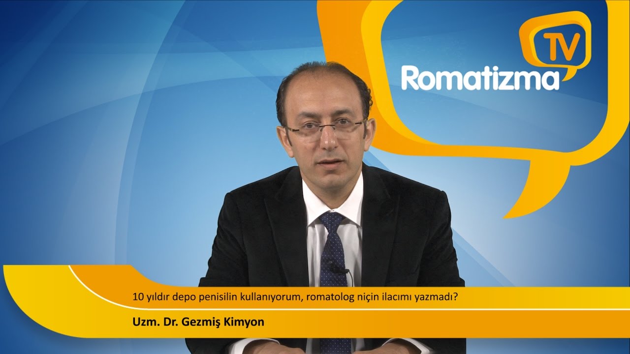 10 yıldır depo penisilin kullanıyorum, romatolog niçin ilacımı yazmadı?