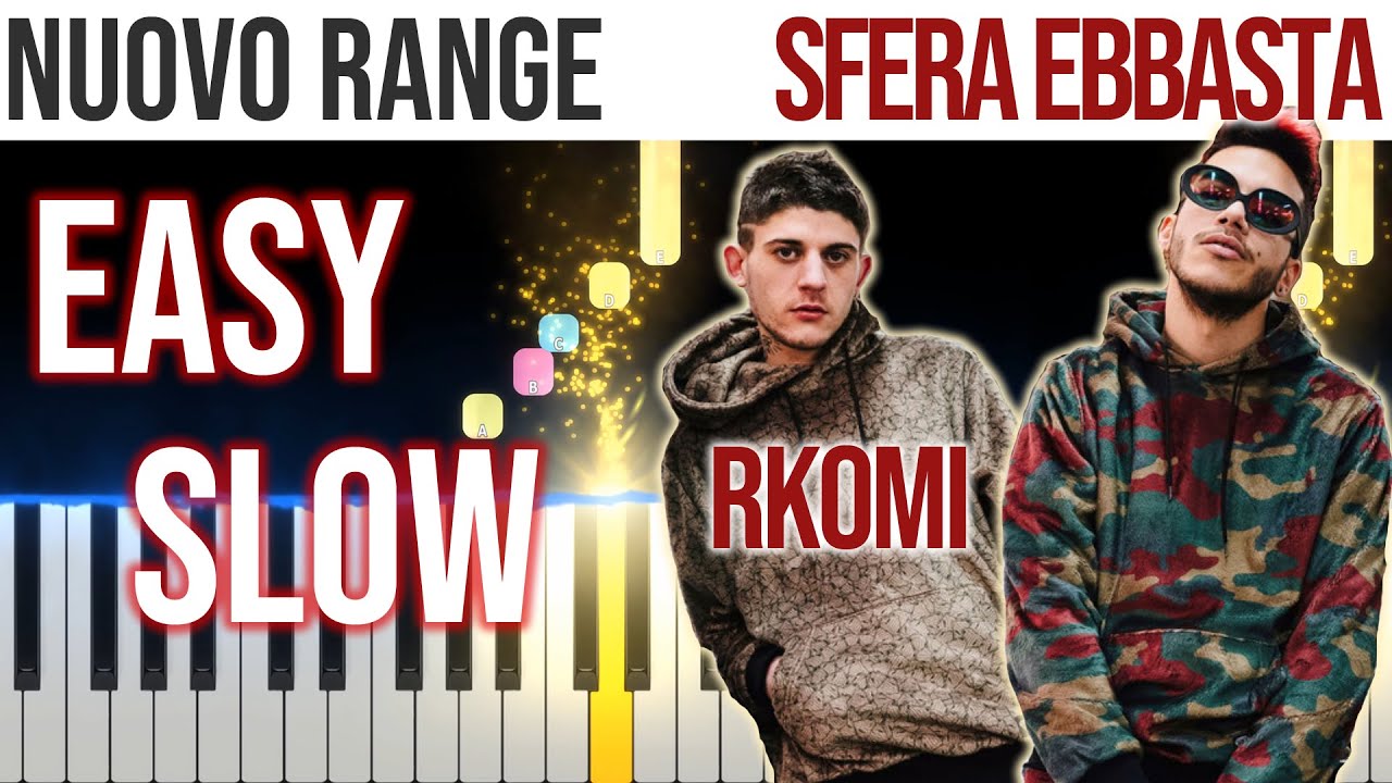 Nuovo Range - Rkomi, Sfera Ebbasta - EASY SLOW Piano Tutorial 🎹 - video 4K🤙