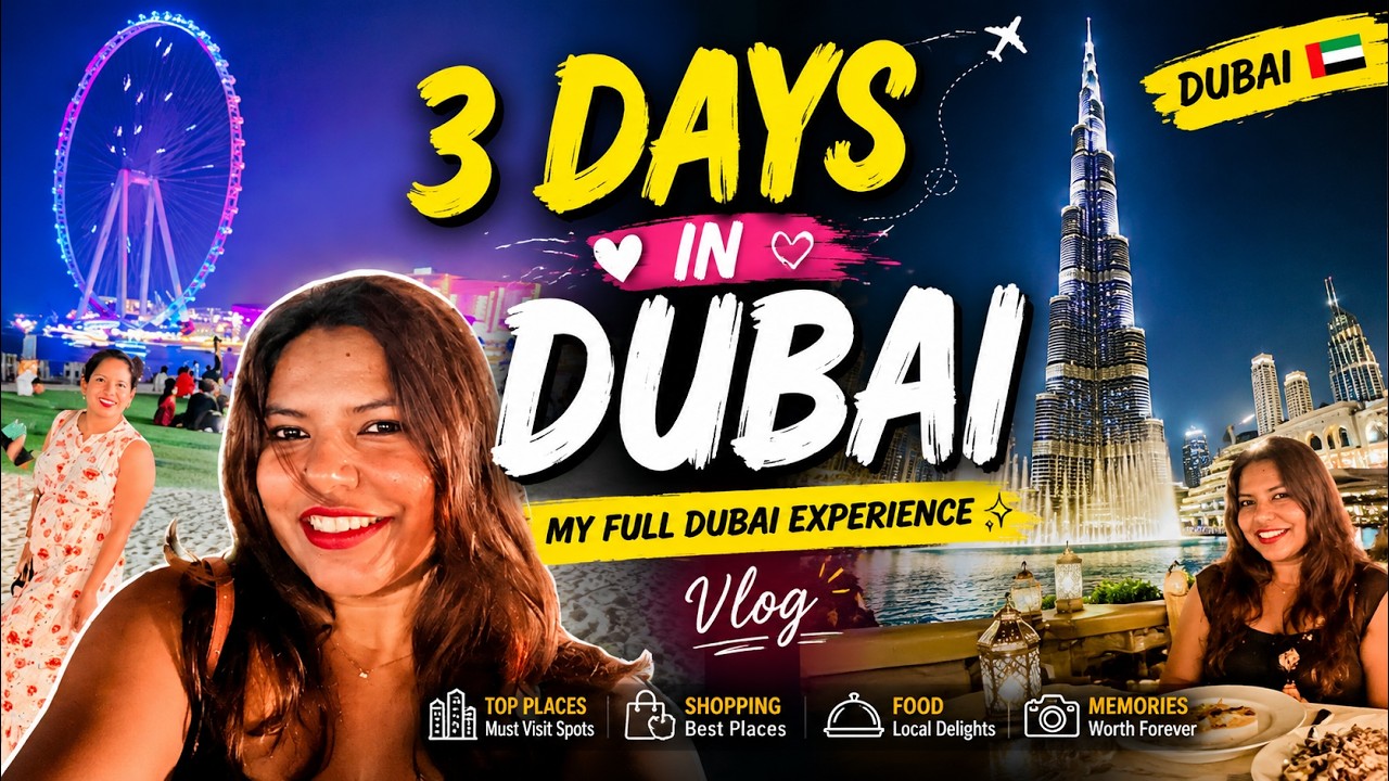 What You Can See in Dubai in 3 Days 🇦🇪 | My Full Dubai Experience ✨