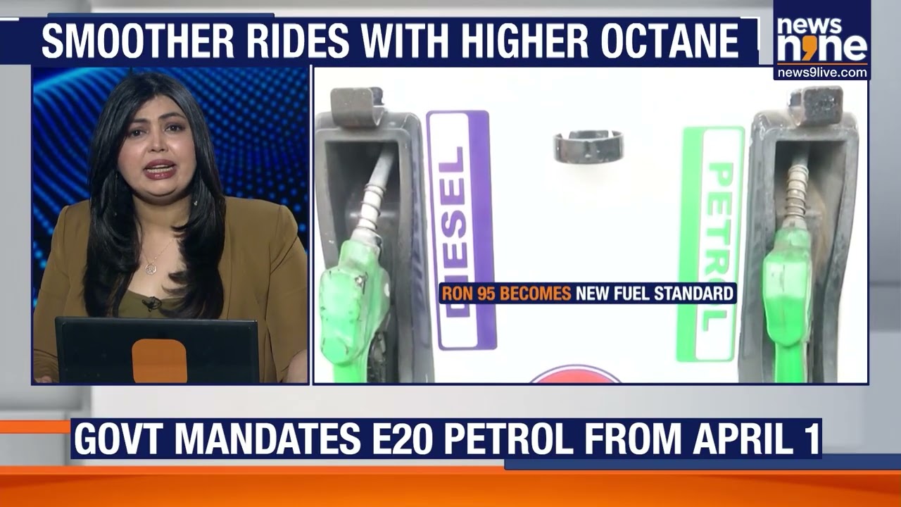 From April 1: E20 Petrol with RON 95 Becomes Standard Across India – What You Should Know