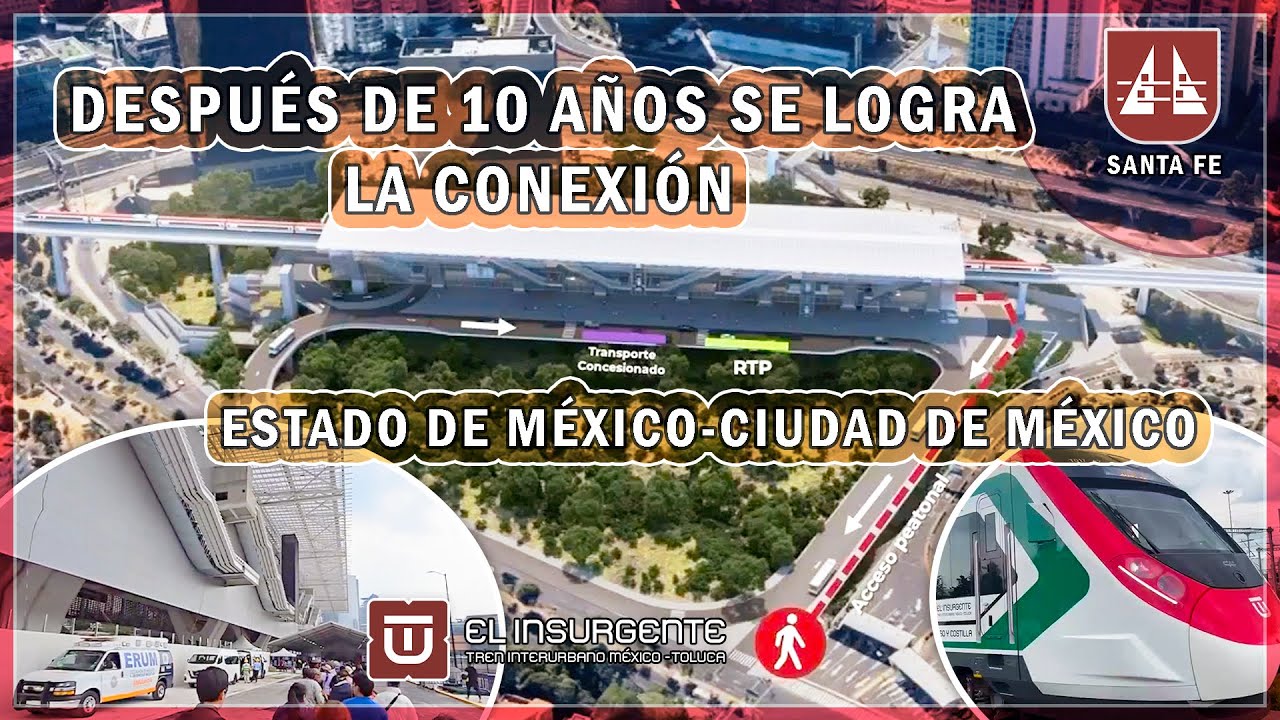 Inicia la nueva estación Santa Fe operaciones, Tren El Insurgente con  2° etapa, CDMX