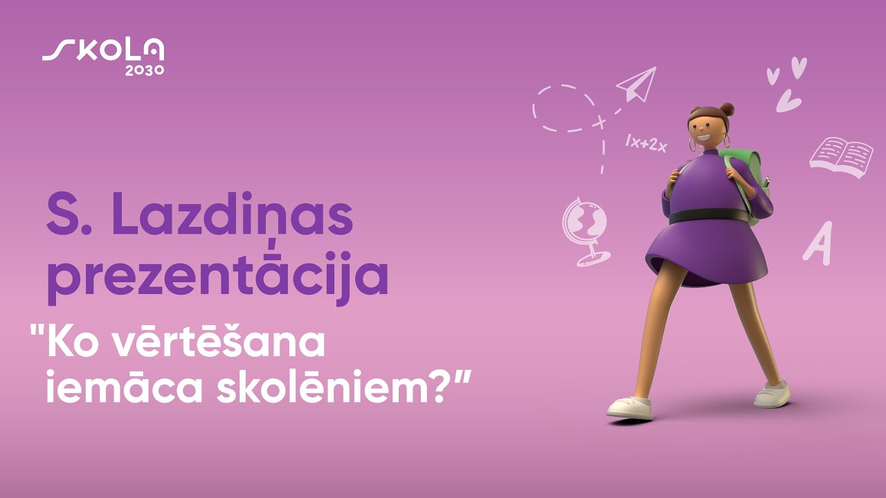 S. Lazdiņas prezentācija 