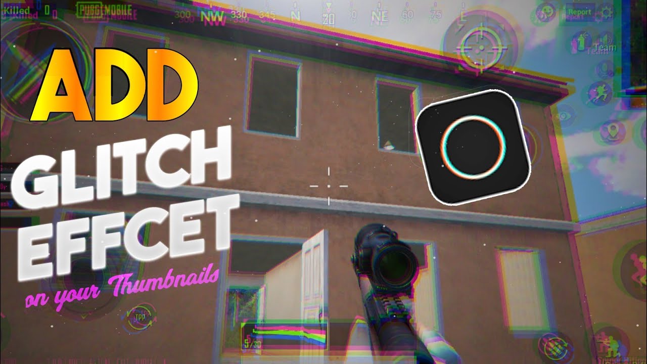 ADD GLITCH EFFECT ON YOUR THUMBNAILS OR PHOTOS/ON ANDROID/POLARR APP