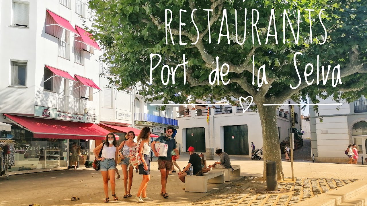 Walking Tour Restaurants and Shops Port de la Selva Costa Brava Part 1
