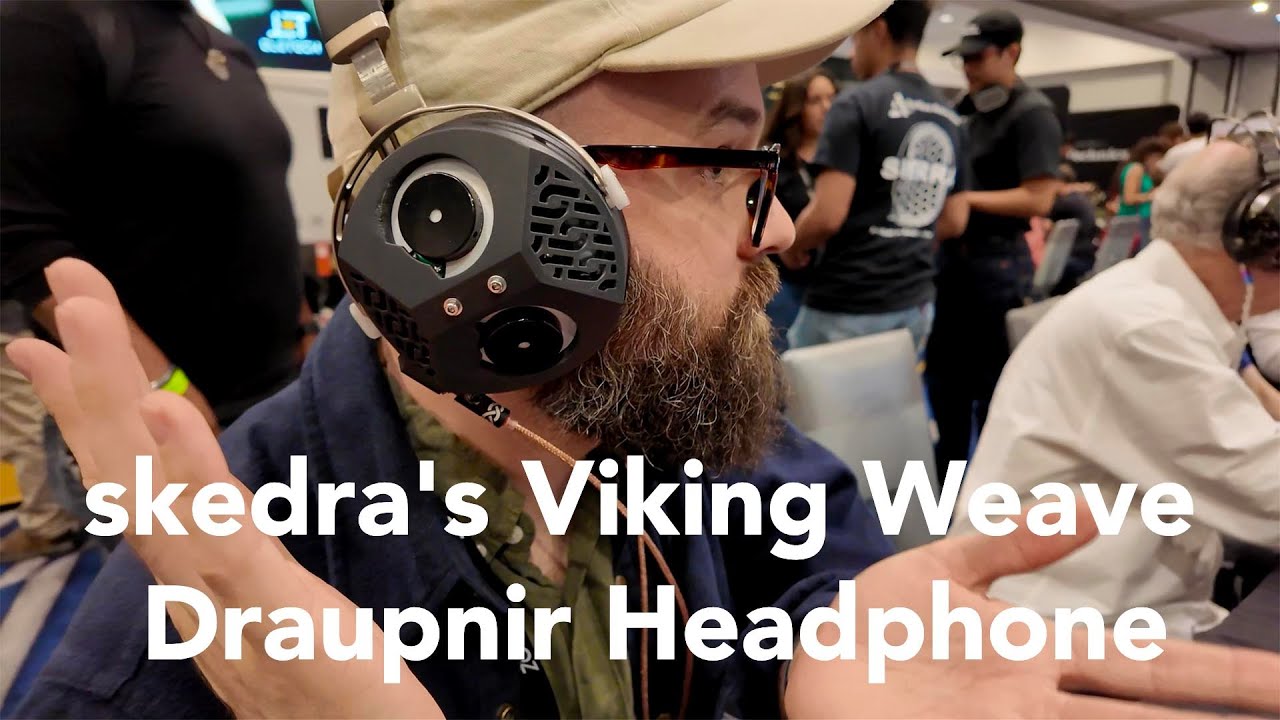 skedra's Viking Weave Draupnir Headphone And The Battle Of The Bass From CanJam SoCal 2024