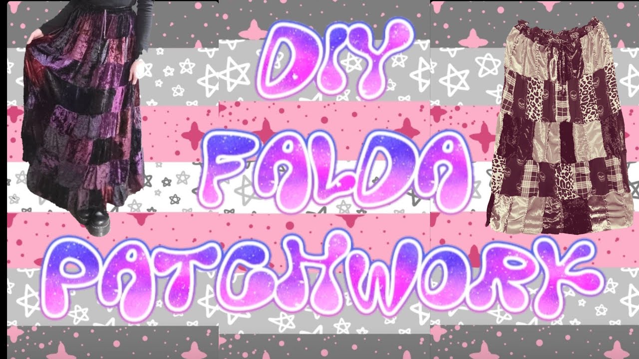 HACIENDO FALDA PATCHWORK 🔮KORINA LUA🔮