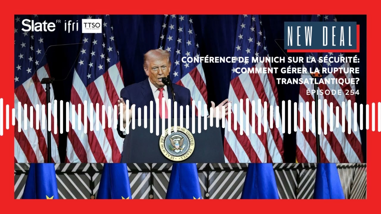Conférence de Munich sur la sécurité: comment gérer la rupture transatlantique?