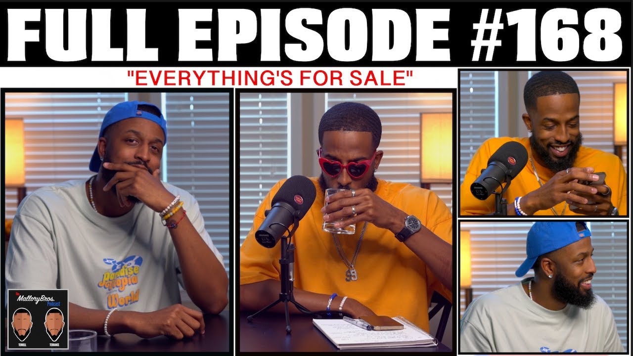 MalloryBrosPodcast | 168 | 