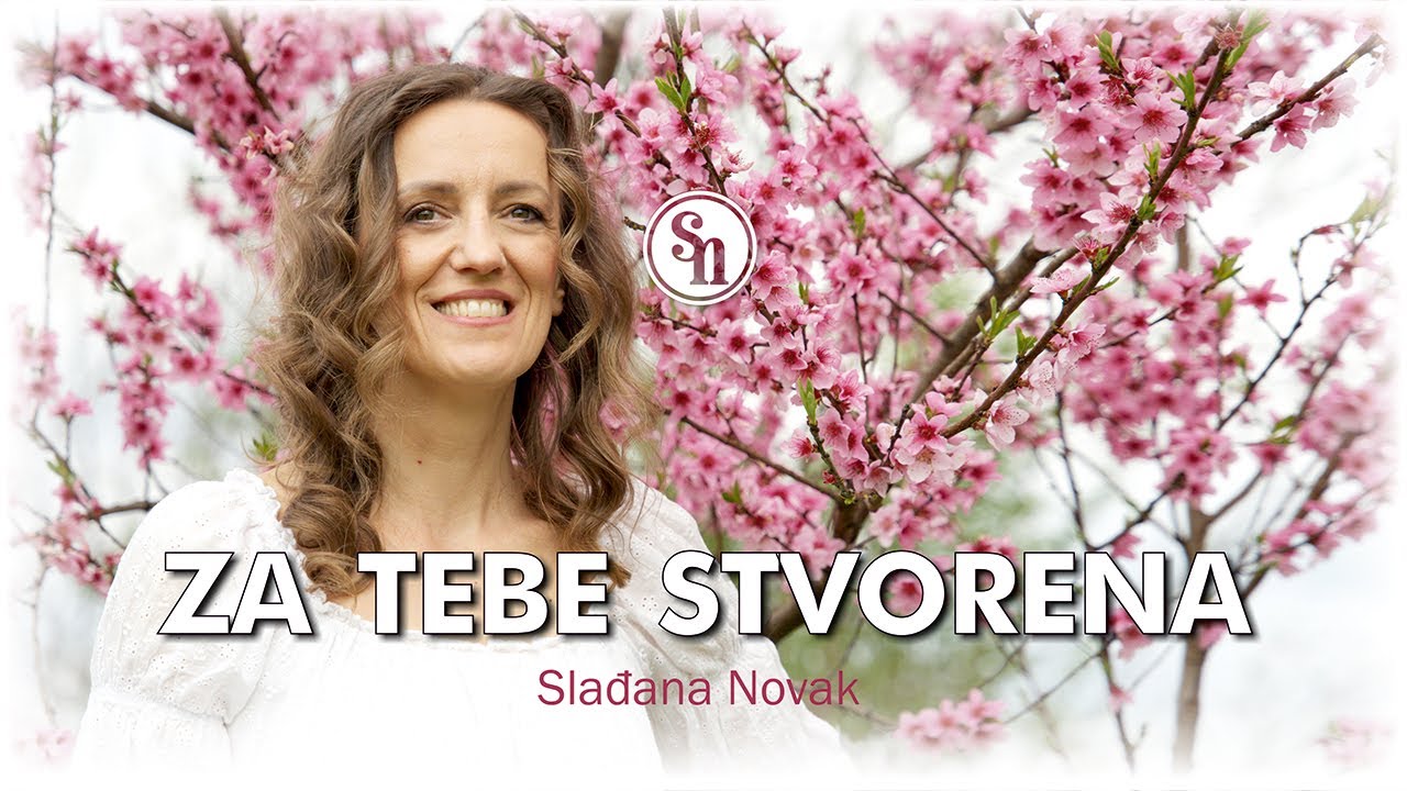 Za Tebe stvorena | Slađana Novak