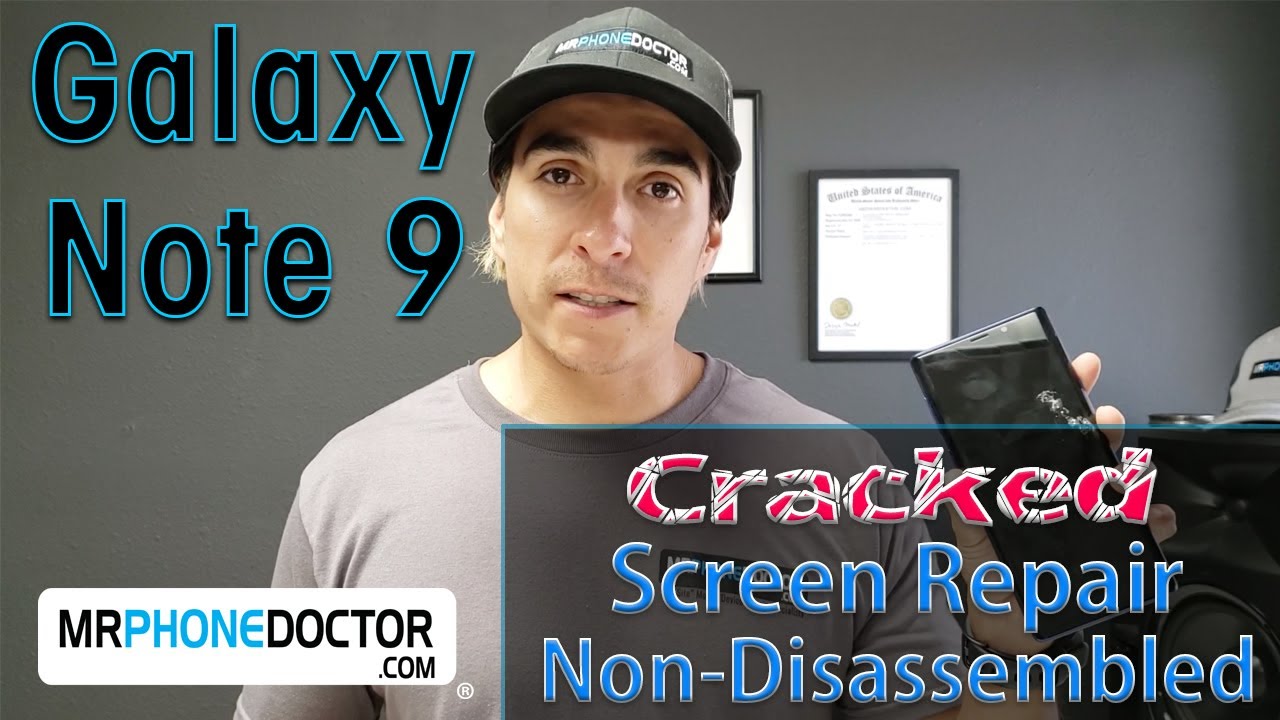 Samsung Galaxy Note 9 Broken Cracked Screen Repair - Without Taking Phone Apart