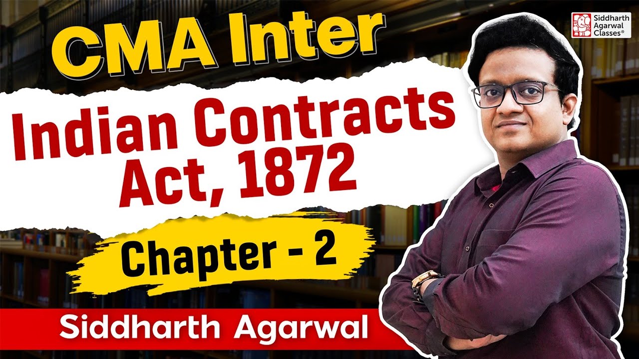 CMA Inter Contract Act in One Shot! 💥 | Chapter 2 Marathon Revision | CA Siddharth Agarwal