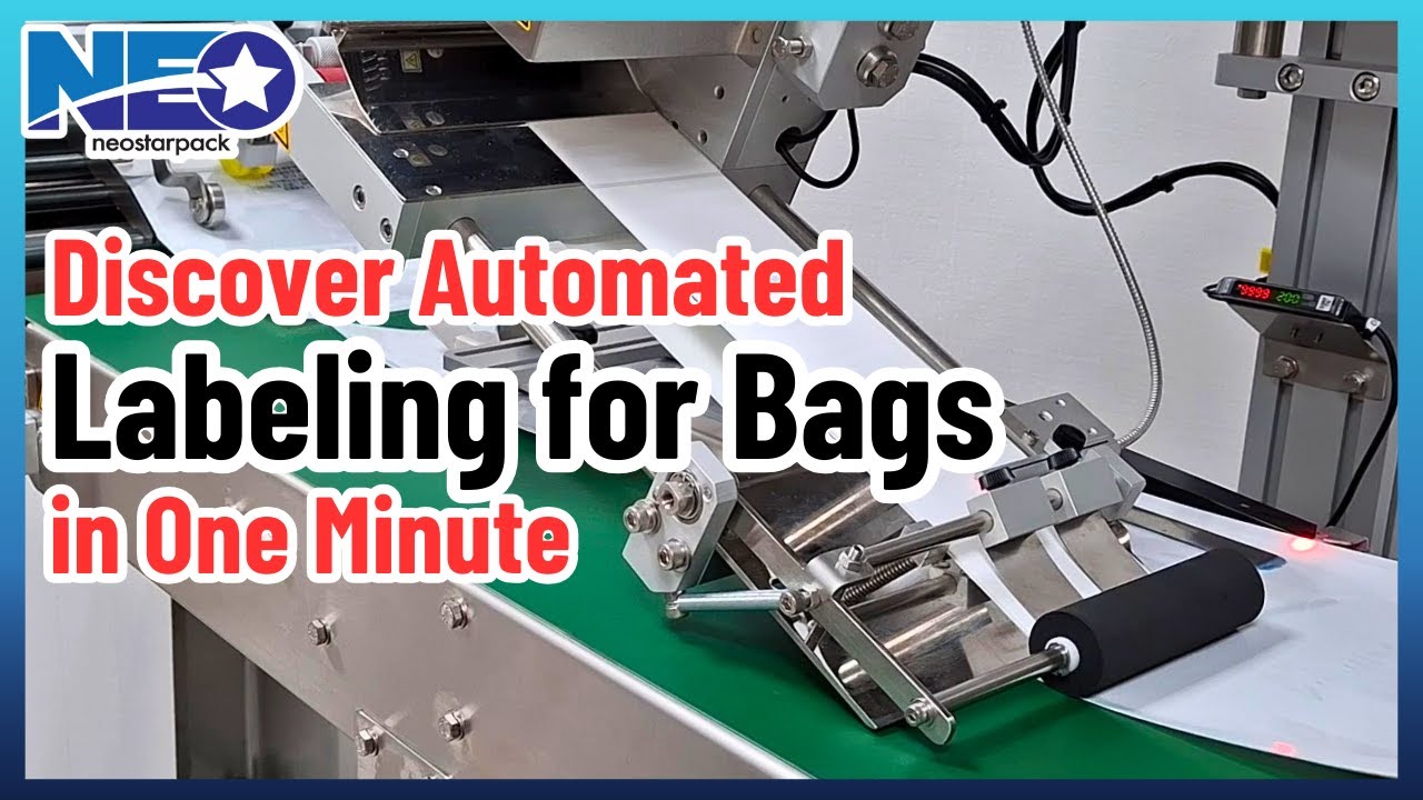 【Labeling】Food Packaging Bag Labeling Process【Top Labeler with Bag Feeder】 |Neostarpack