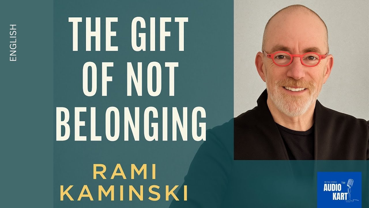 The Gift of Not Belonging | Rami Kaminski | English | Audiokart Book Review