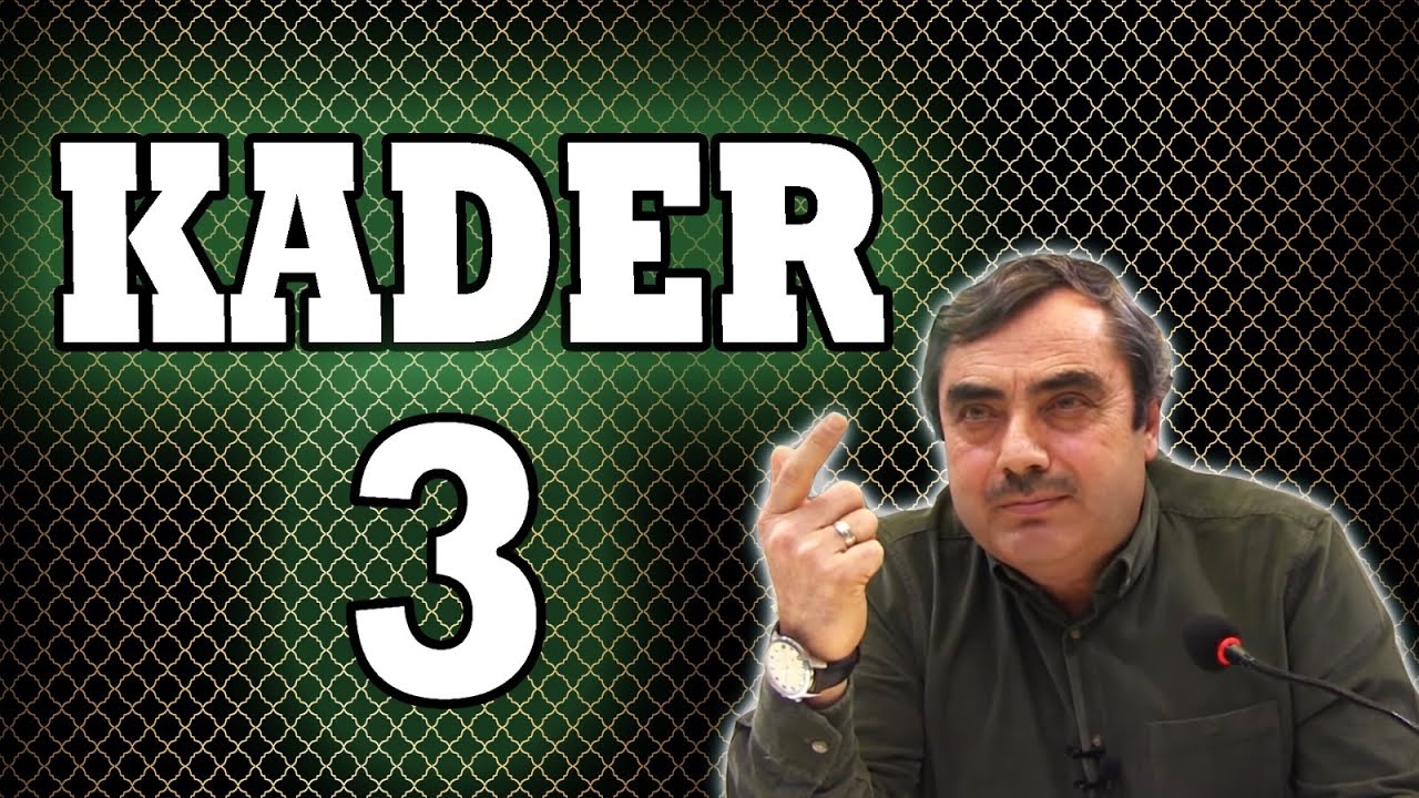 Yirmialtıncı Söz(Kader Risalesi) Bölüm 3 | Mustafa Karaman