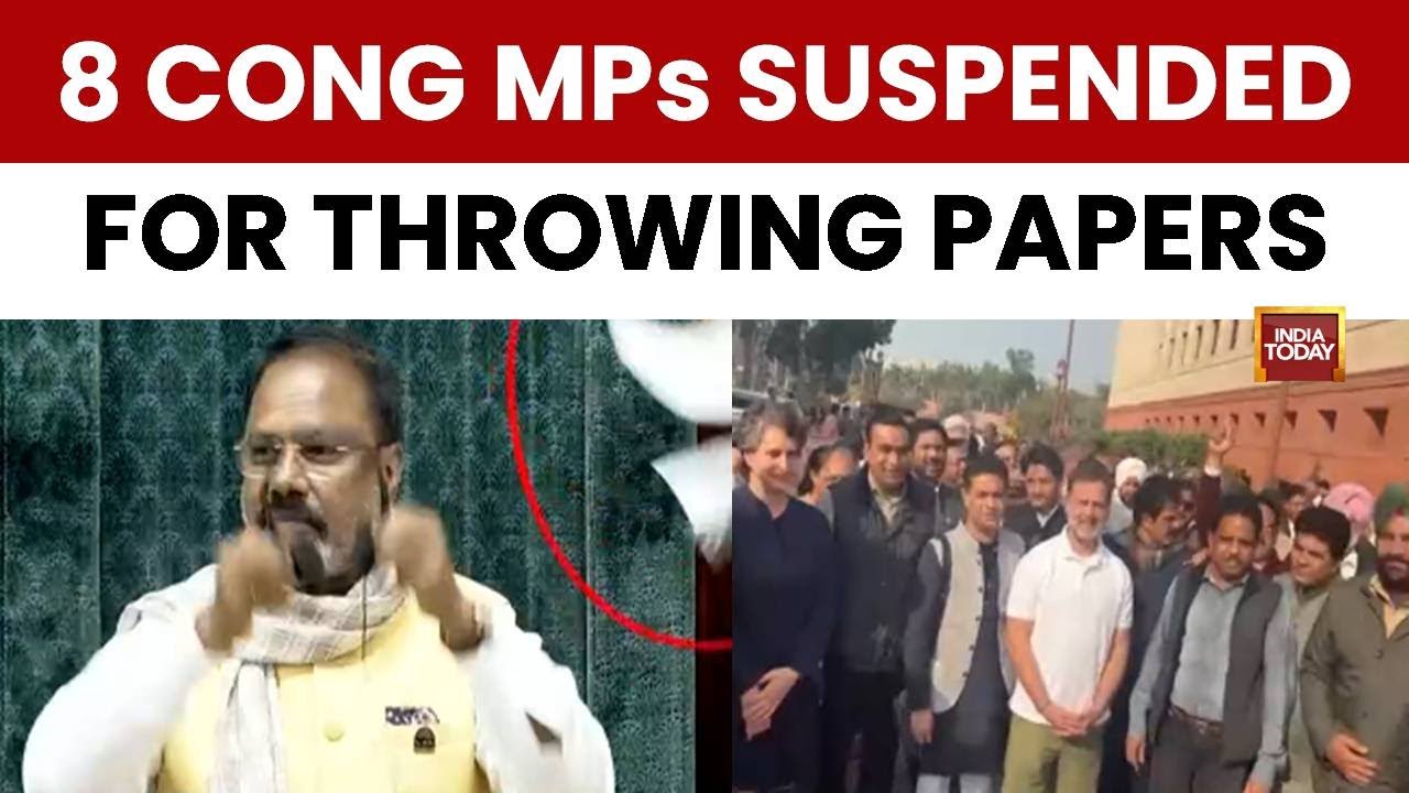 Breaking News: Eight Congress MPs Suspended From Lok Sabha For 'Unruly Behaviour' | India Today