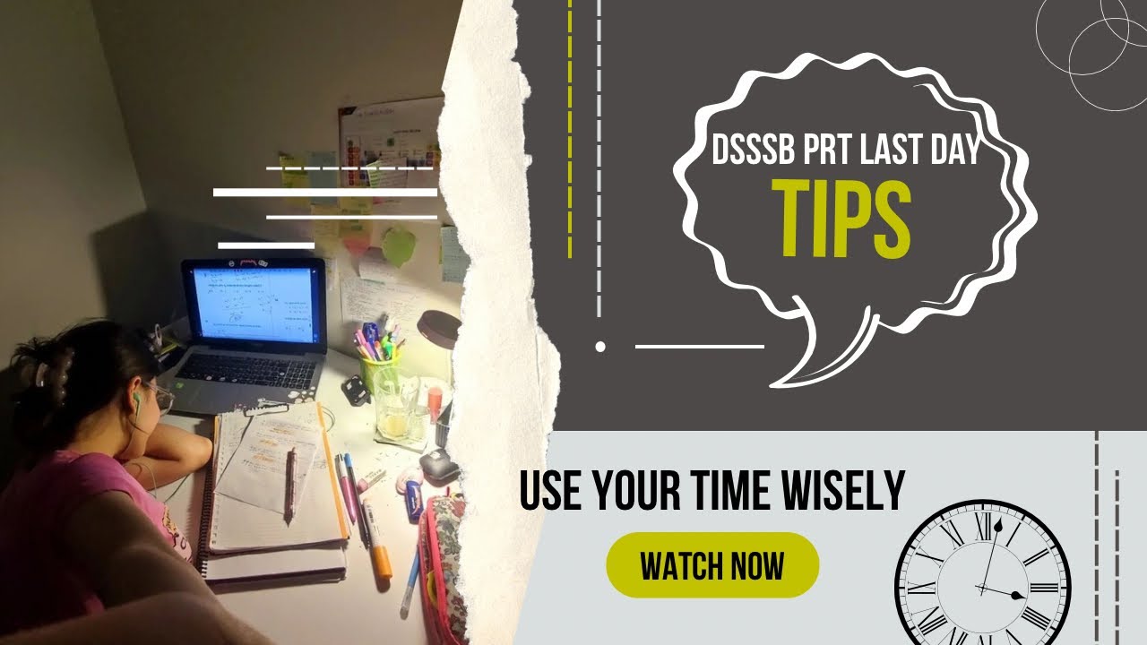 “DSSSB PRT Exam Strategy 2026 🔥 | Last Minute Tips, Mind Control & 120 Minutes Paper Strategy” 