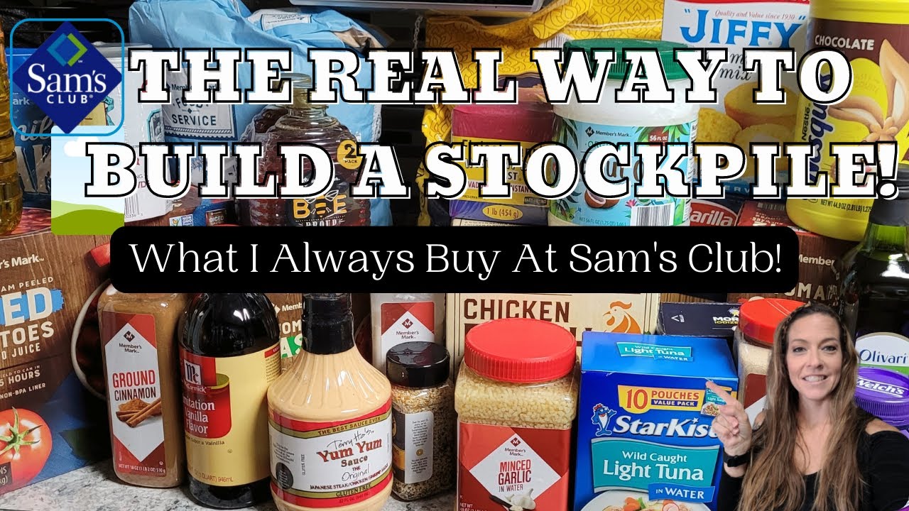 HUGE SAMS CLUB STOCKPILE HAUL/BUILDING A PREPPER PANTRY ON A BUDGET/BUY THESE ITEMS NOW TO SAVE $
