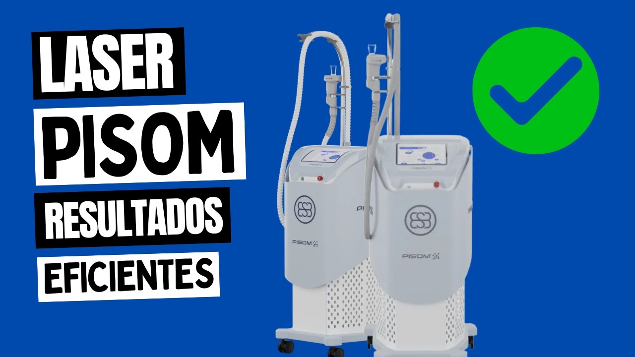 Laser PISOM: Tecnologia Avançada para Resultados Seguros e Eficazes na Estética